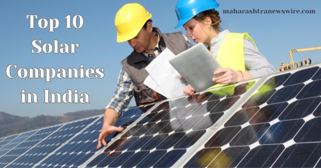 Top 10 Solar Companies in India