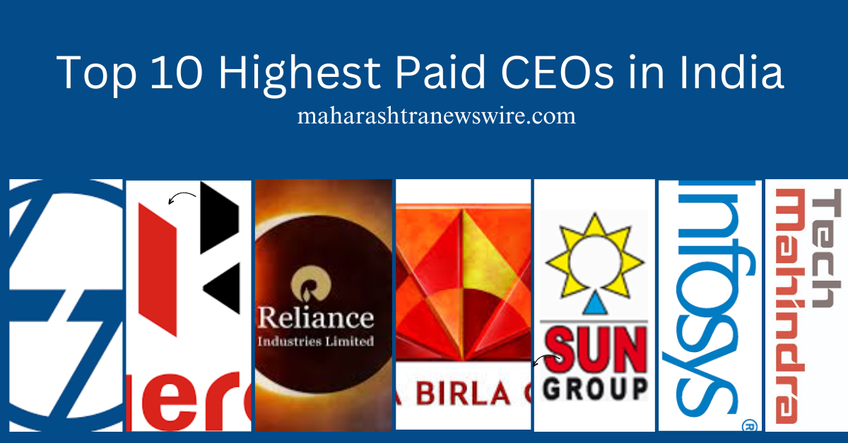 Top 10 Highest Paid CEOs in India