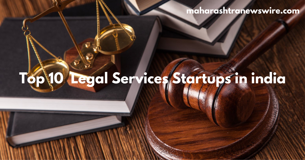 Top 10 Legal Services Startups in India