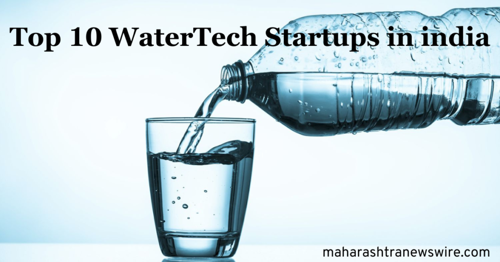 Top 10 WaterTech Startups in india