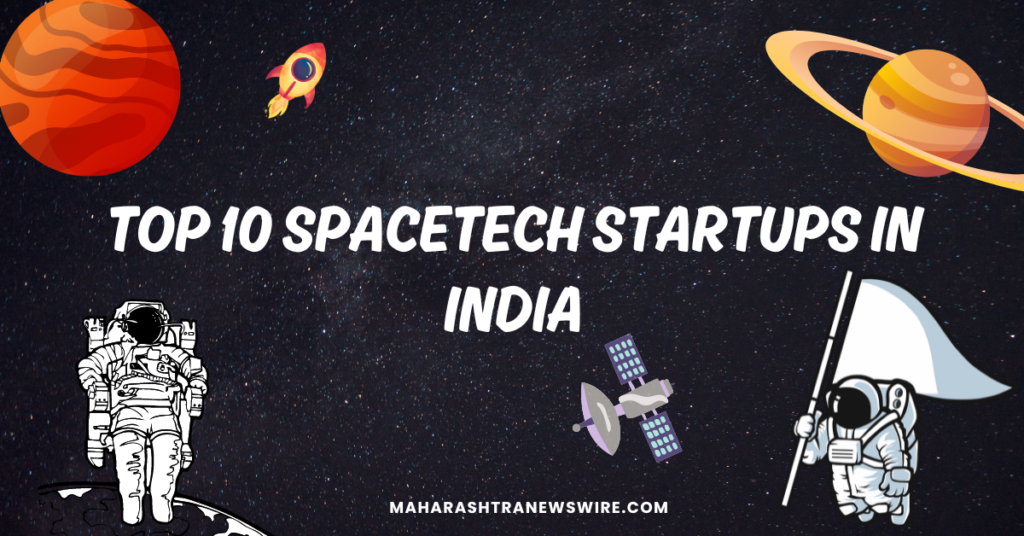 Top 10 SpaceTech Startups in india