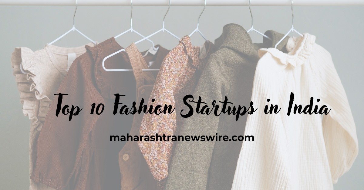 Top 10 Fashion Startups in India