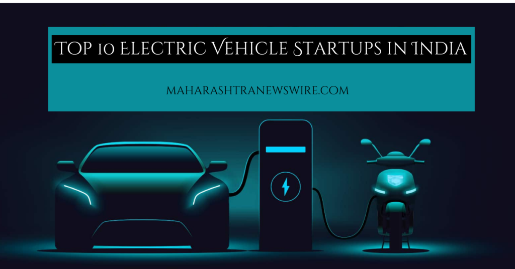 Top 10 Electric Vehicle Startups in India
