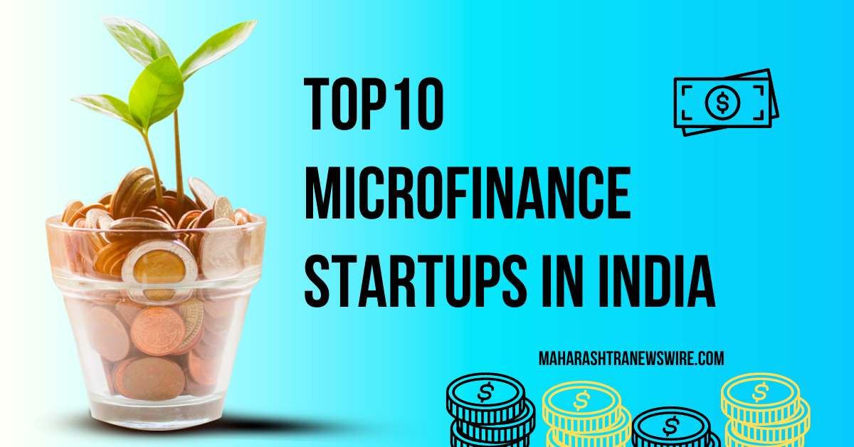 Top 10 Microfinance Startups in India