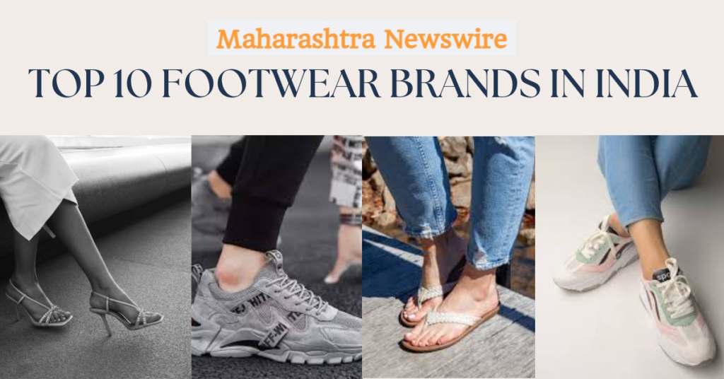 Top 10 Footwear Brands in India