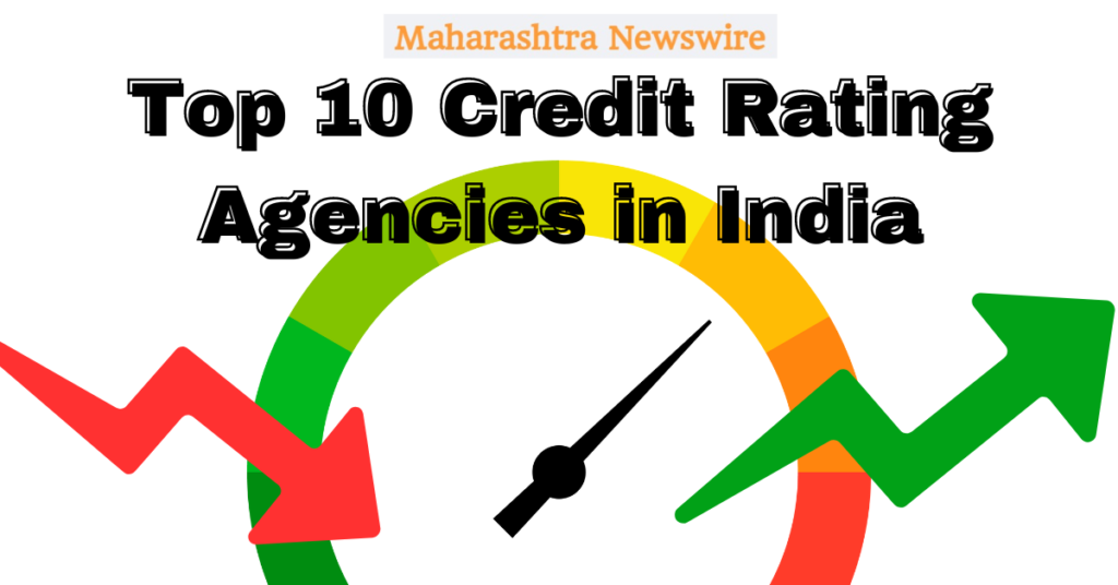 Top 10 Credit Rating Agencies in India
