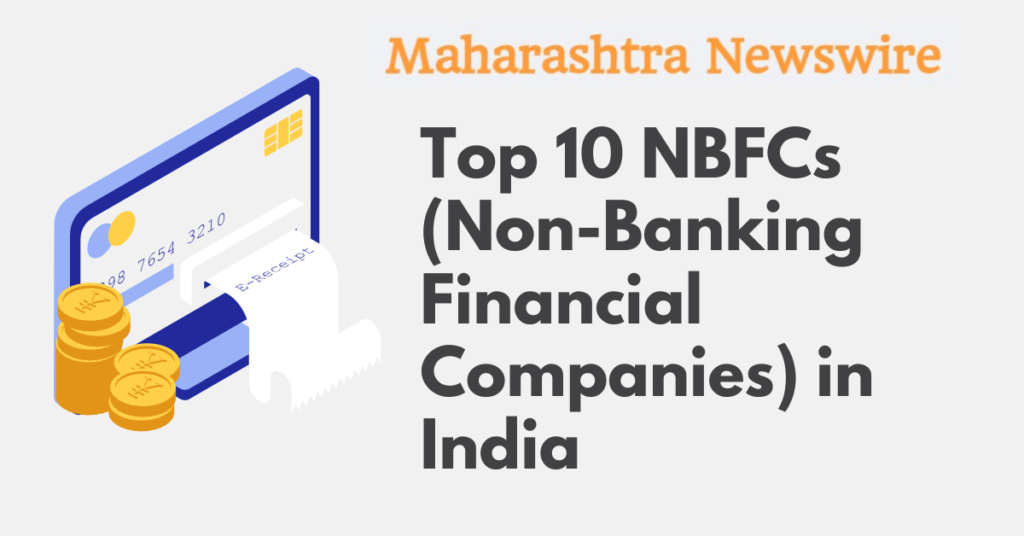 Top 10 NBFCs (Non-Banking Financial Companies) in India