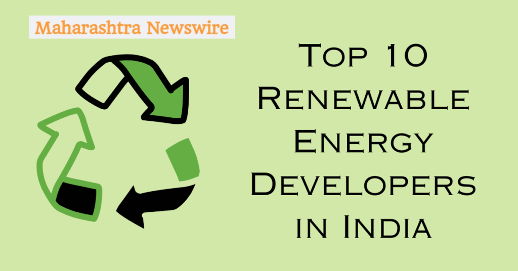 Top 10 Renewable Energy Developers in India