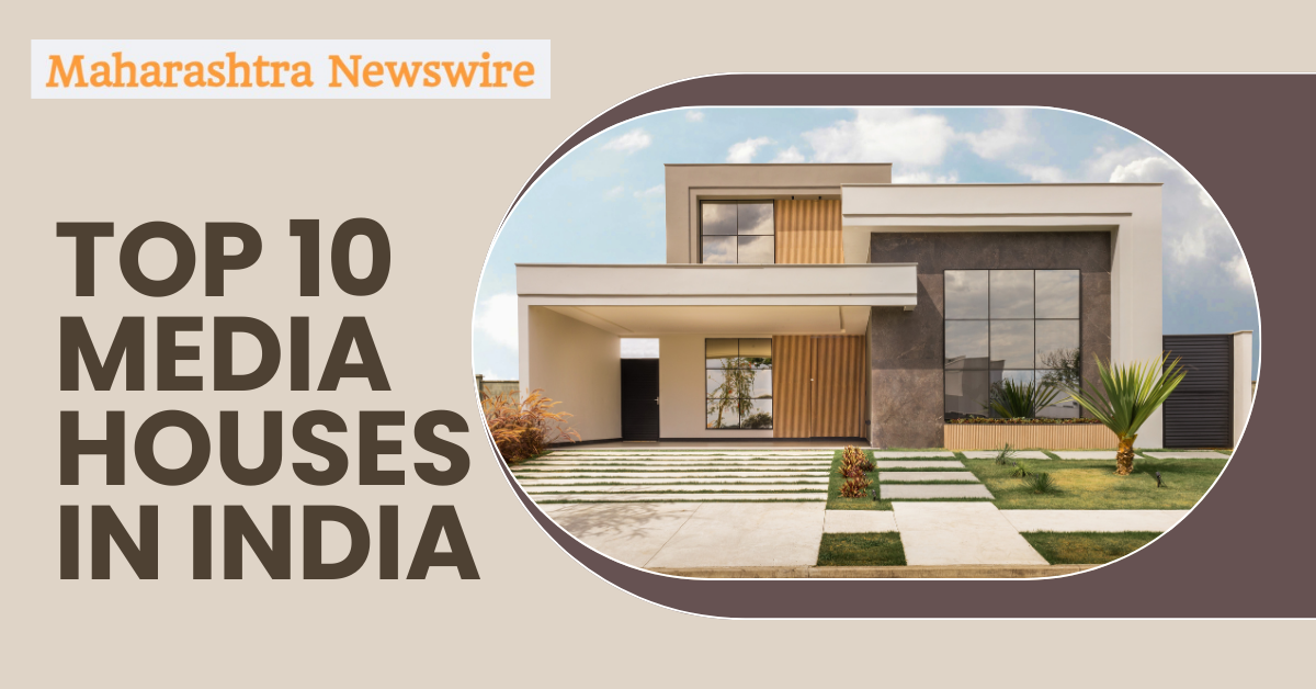 Top 10 Media Houses in India